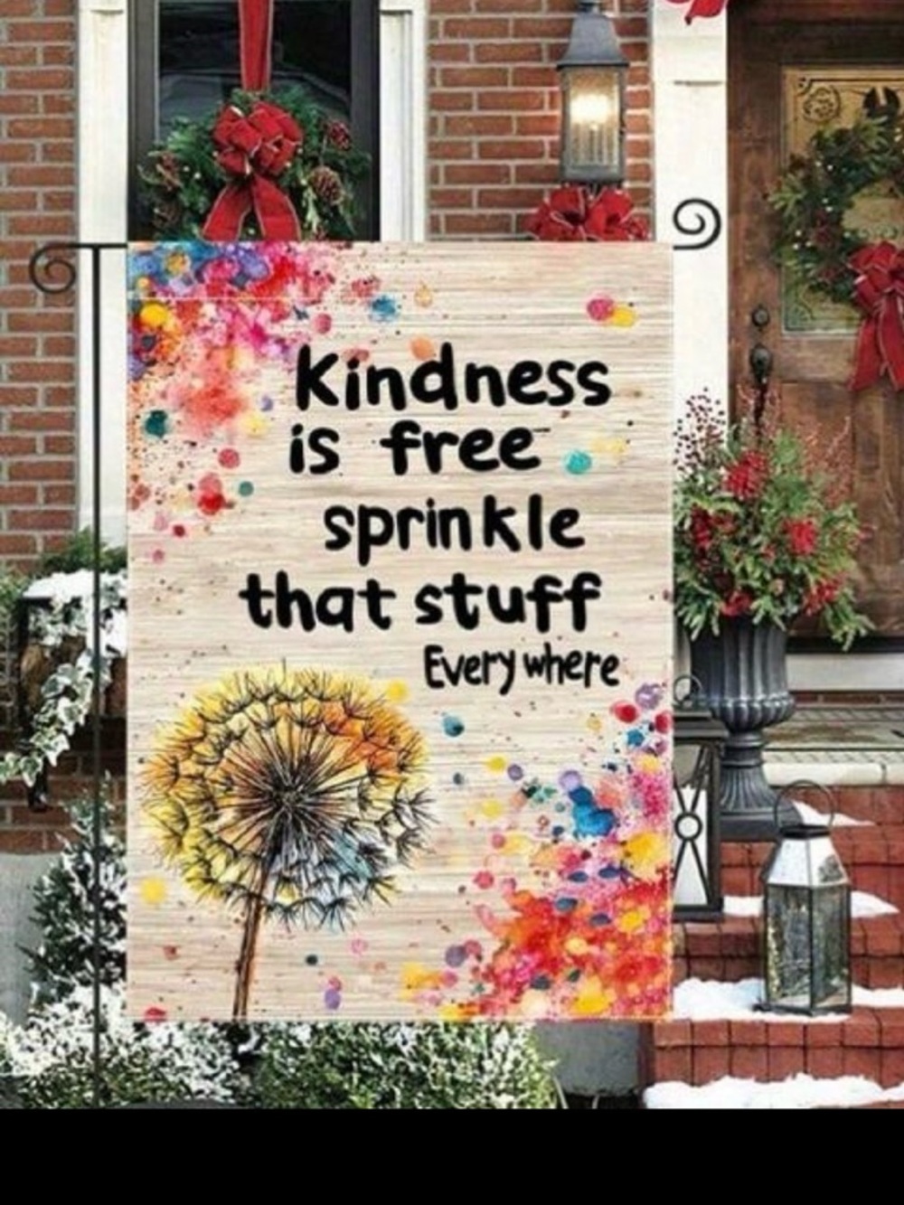 Kindness Is Free Decorative Flag - Colorful Dandelion Design